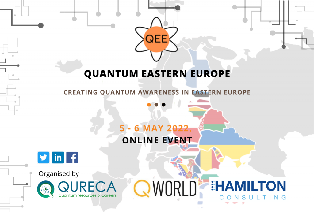 There we are, getting ready for Quantum Eastern Europe. A 2-day online event that contributes to raising awareness and transferring knowledge about quantum science and technology in Eastern Europe. From 5–6 May 2022 the event will gather stakeholders in academia, industry, government, and interested individuals in Eastern Europe for whom quantum science and technology is relevant to foster synergies and collaborations to strengthen the quantum ecosystem in this geographical area. Deadline: 29th April 2022 - Don’t miss out, register now via: https://www.airmeet.com/e/85ed1580-a540-11ec-91e2-b1f8cf1cb5dc 